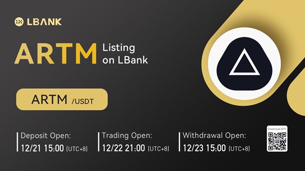 LBank Exchange Will List ARTM on December 22, 2021