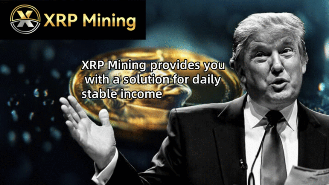 Will Trumpcoin price fall? Cloud mining platform (XRP Mining) provides a solution for stable daily income