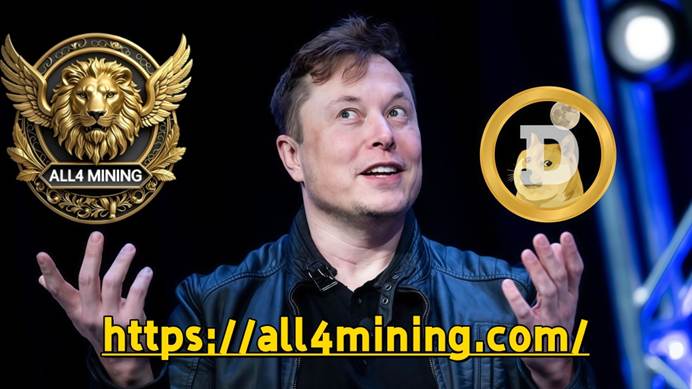 Elon Musk and the future of Dogecoin: ALL4 Mining cloud mining is the best choice for investors in 2025, earning ,400 a day